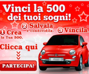 Vinci la 500 dei tuoi Sogni