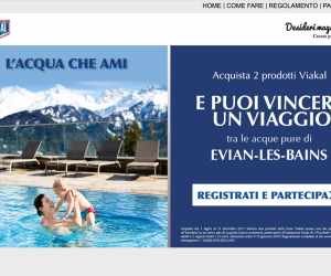 CON VIAKAL PUOI VINCERE 5 PACCHETTI VIAGGIO A EVIAN