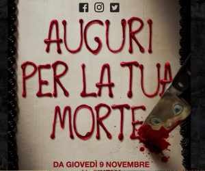 AUGURI PER LA TUA MORTE – #Loopdapaura