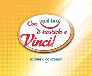 CON EQUILIBRA TI RICARICHI E VINCI