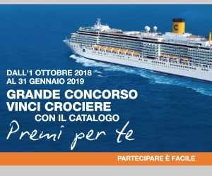 GRANDE CONCORSO “VINCI CROCIERE” CON IL CATALOGO PREMI PER TE