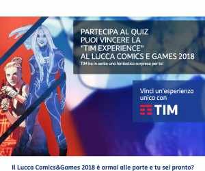 TIM LUCCA COMICS AND GAMES 2018