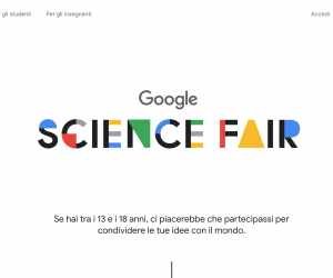 Fiera della Scienza di Google 2018 - Google Science Fair 2018