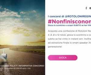 Rotoloni Regina #nonfinisconomai – gioca lo scontrino e scopri subito se hai vinto