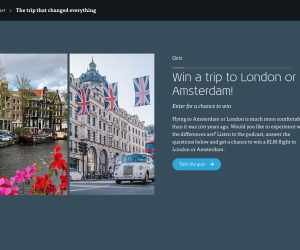 Win a trip to London or Amsterdam!