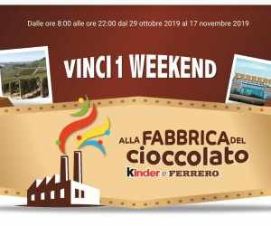VINCI UN WEEKEND ALLA FABBRICA DEL CIOCCOLATO - AGORA’ 2019