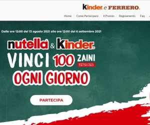 CON NUTELLA E KINDER VINCI 100 ZAINI AL GIORNO 2021