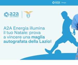 A2A Energia accende il tuo Natale: prova a vincere la nuova maglia autografata della Lazio