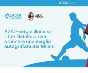 A2A Energia accende il tuo Natale: prova a vincere la nuova maglia autografata del Milan