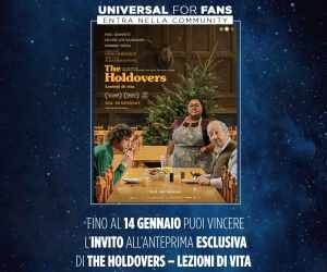 Universal For Fans – The Holdovers - Lezioni di vita