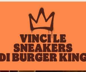 Le sneakers di Burger King