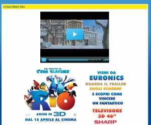 VINCI FANTASTICI PREMI CON RIO E EURONICS