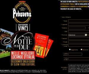 CON PEDAVENA VINCI UNA NOTTE PER DUE NELLE MIGLIORI LOCANDE D’ITALIA