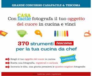 Grande concorso Casafacile – Tescoma