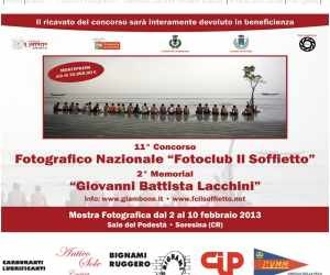 11° Concorso nazionale fotoclub “Il Soffietto” – 2° Memorial “Lacchini Giovanni Battista”