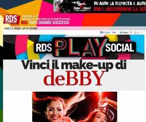 VINCI LA GRANDE MUSICA DI RDS E IL MAKE-UP deBBY