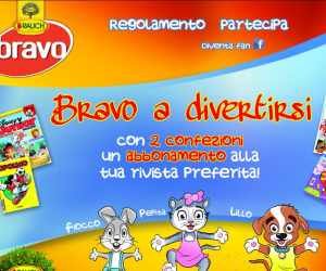 BRAVO A DIVERTIRSI