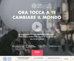 Fiera	della	Scienza di Google 2014 - Google Science Fair 2014