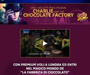 VINCI I BIGLIETTI PER I L MUSICAL CHARLIE AND THE CHOCOLATE FACTORY