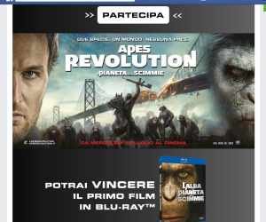 VINCI FANTASTICI PREMI CON PIANETA DELLE SCIMMIE REVOLUTION E EURONICS