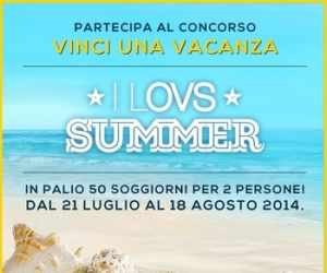VINCI UNA VACANZA – I LOVS SUMMER
