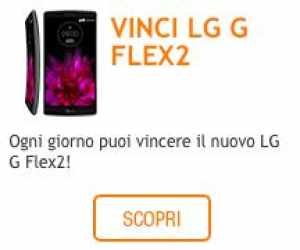 Ricarica Online e Vinci LG G Flex2!