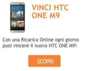 Ricarica Online e Vinci HTC One M9!