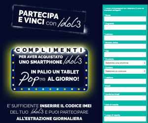 Partecipa e vinci con IDOL 3!
