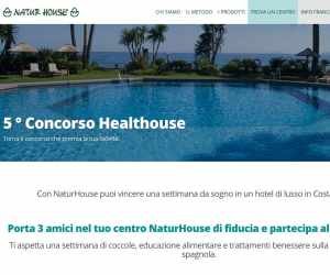 5° CONCORSO HEALTHOUSE - VINCI 1 SETTIMANA DA SOGNO CON NATURHOUSE