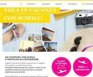 VOLA IN VACANZA CON SCHOLL!