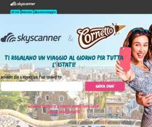 CORNETTO E SKYSCANNER TI REGALANO UN VIAGGIO AL GIORNO