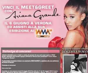 INCONTRA ARIANA GRANDE A VERONA