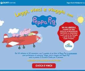 Leggi, vinci e viaggia con Peppa Pig