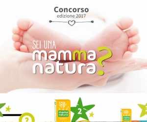 SEI UNA MAMMA NATURA? – EDIZIONE 2017