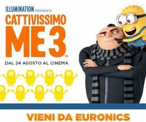 Vinci fantastici premi con Cattivissimo Me 3 e Euronics