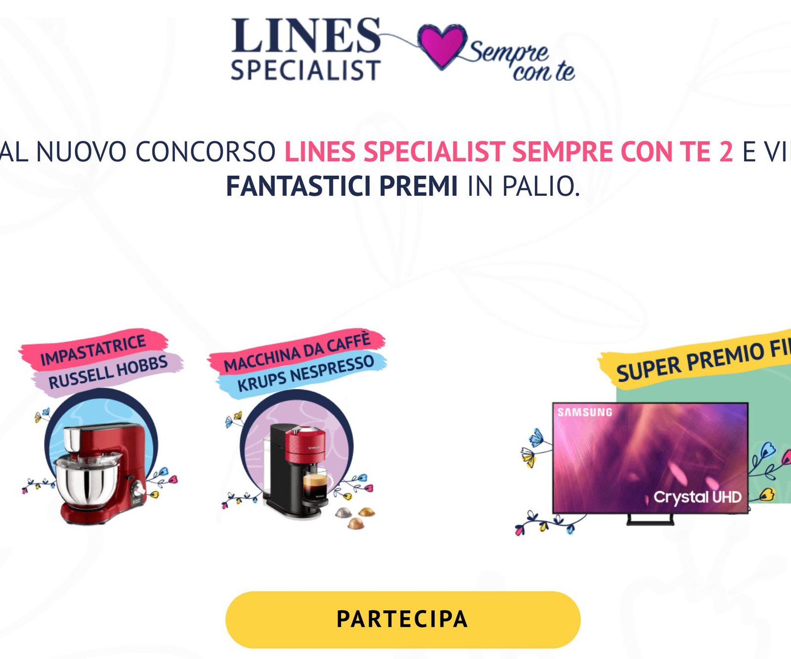 Concorso Lines Specialist sempre con te 2 Premi e Concorsi